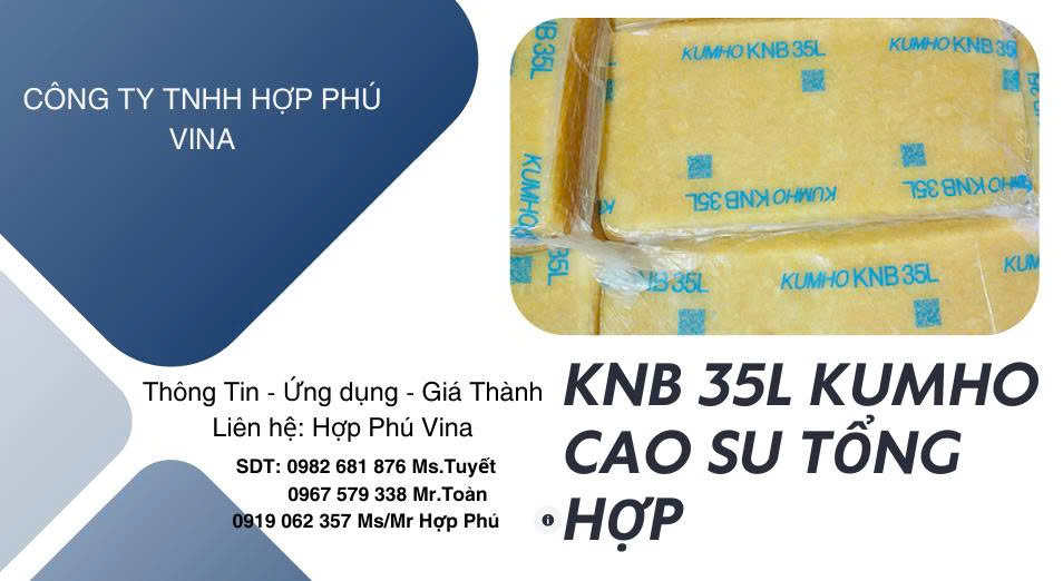 CAO SU TỔNG HỢP KNB 35L - KUMHO KNB 35L - Sythetic Rubber ( Acrylontrile Butadiene Rubber)
