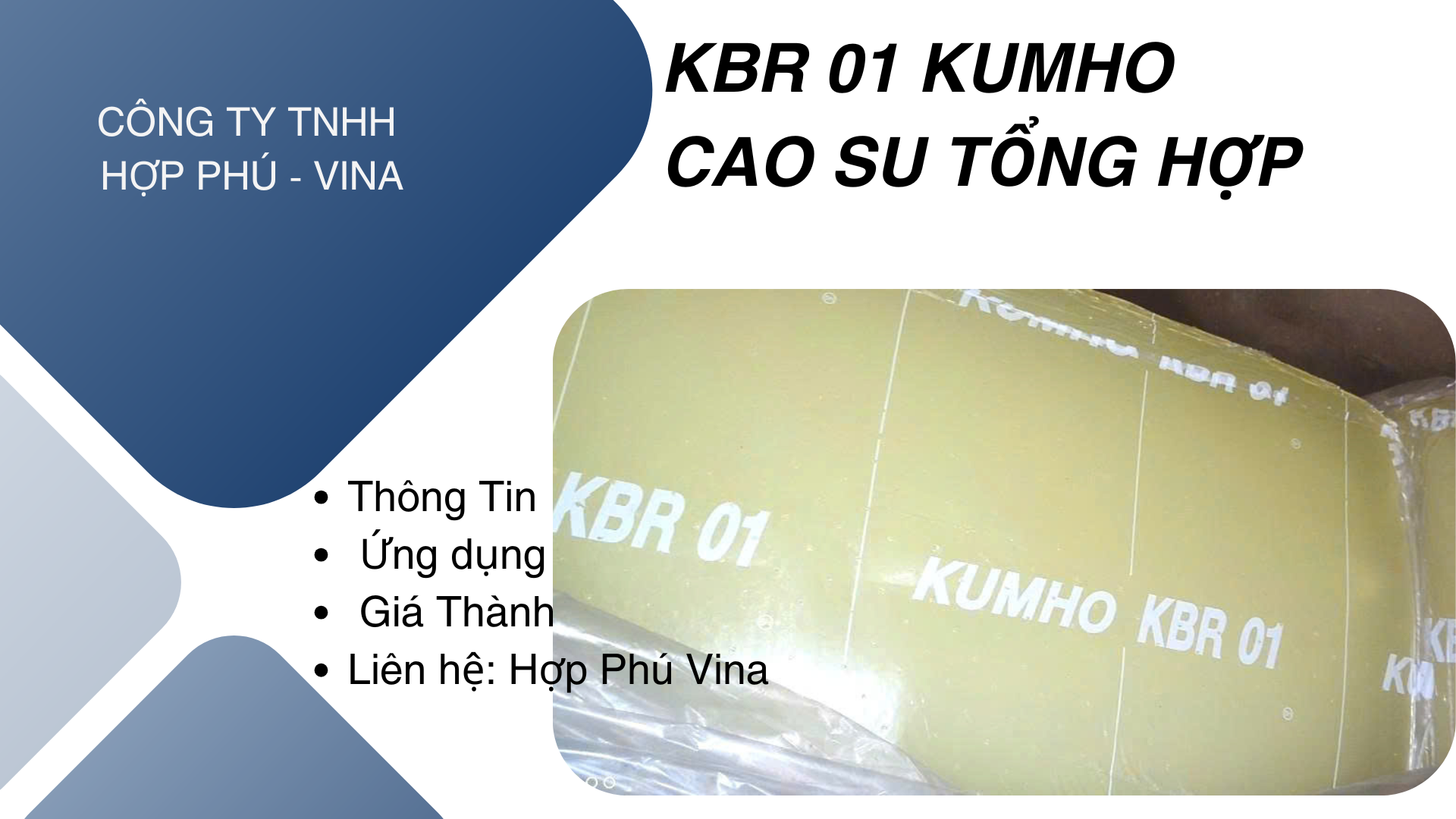 CAO SU TỔNG HỢP KBR01 –KUMHO